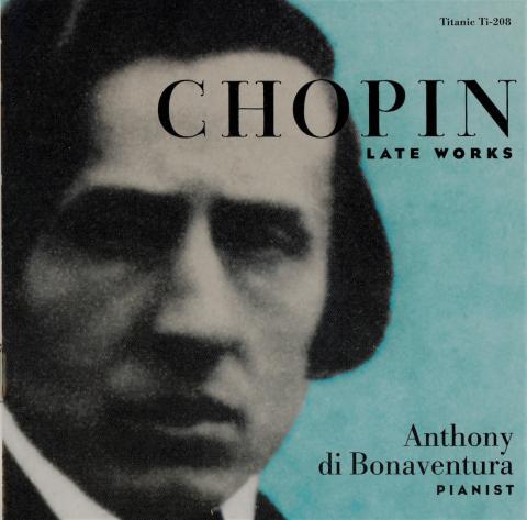 (1993) Anthony di Bonaventura: CHOPIN- LATE WORKS
