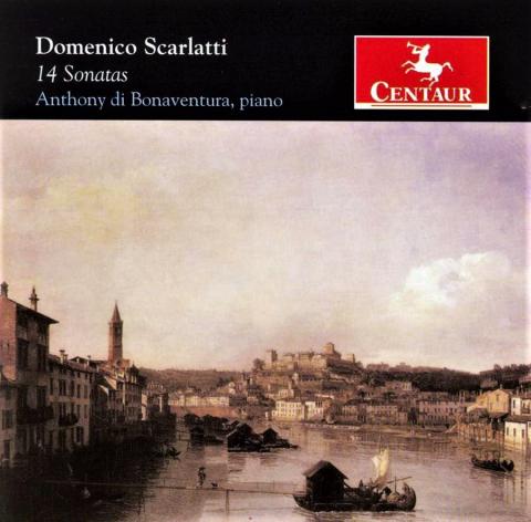 Anthony di Bonaventura: Domenico Scarlatti 14 SONATAS